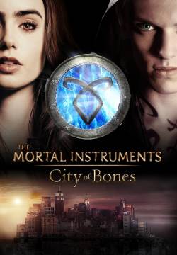 The Mortal Instruments: City of Bones - Shadowhunters: Città di ossa (2013)