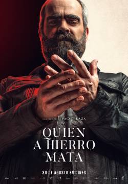 Quien a hierro mata - Occhio per occhio (2019)
