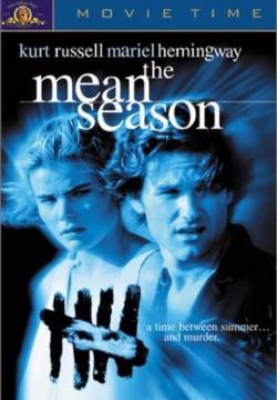 The Mean Season - Maledetta estate (1985)