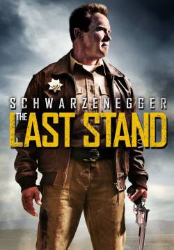 The Last Stand - L'ultima sfida (2013)