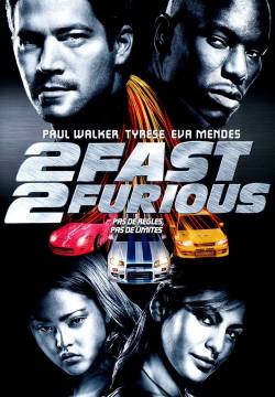 2 Fast 2 Furious (2003)