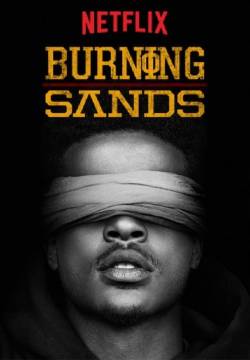 Burning Sands - Il codice del silenzio (2017)