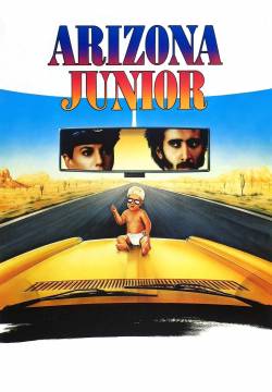 Raising Arizona - Arizona Junior (1987)