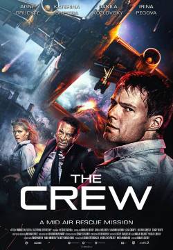 The Crew - Missione impossibile (2016)