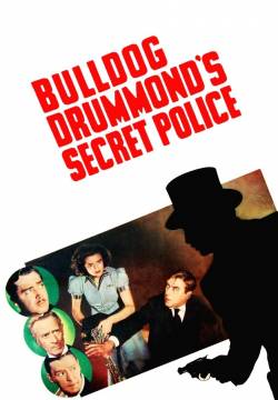Bulldog Drummond's Secret Police - La squadra speciale di Bulldog Drummond (1939)