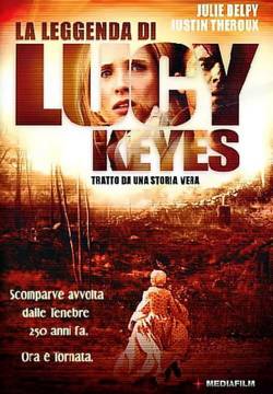 The Legend of Lucy Keyes - La leggenda di Lucy Keyes (2006)