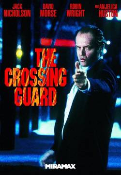 The Crossing Guard - Tre giorni per la verità (1995)