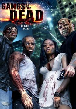Gangs of the Dead - City of the dead: La morte viene dallo spazio (2006)