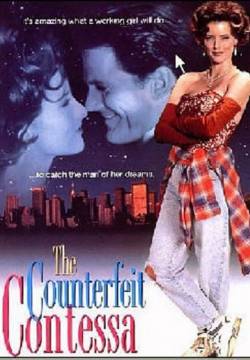 The Counterfeit Contessa - Come Cenerentola (1994)