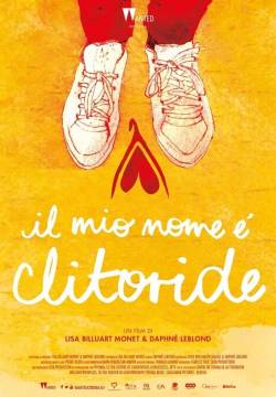 Mon nom est clitoris - Il mio nome è clitoride (2019)