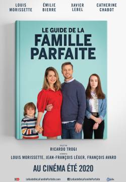 The Guide to the Perfect Family - Le guide de la famille parfaite (2021)