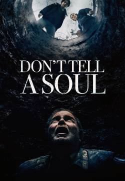 Don't Tell a Soul - Non dirlo a nessuno (2020)