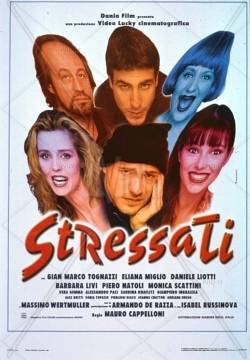 Stressati (1997)