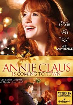 Annie Claus Is Coming to Town - Annie Claus va in città (2011)