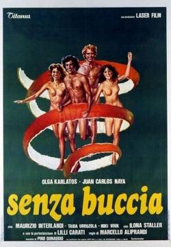 Senza Buccia (1979)