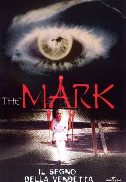 The Mark - Il segno della vendetta (2003)
