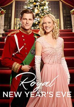 Royal New Year's Eve - Un Capodanno da favola (2017)