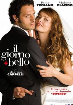 Il giorno + bello (2006)