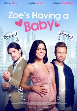 Zoe's Having a Baby - Quando arriva l'amore (2023)